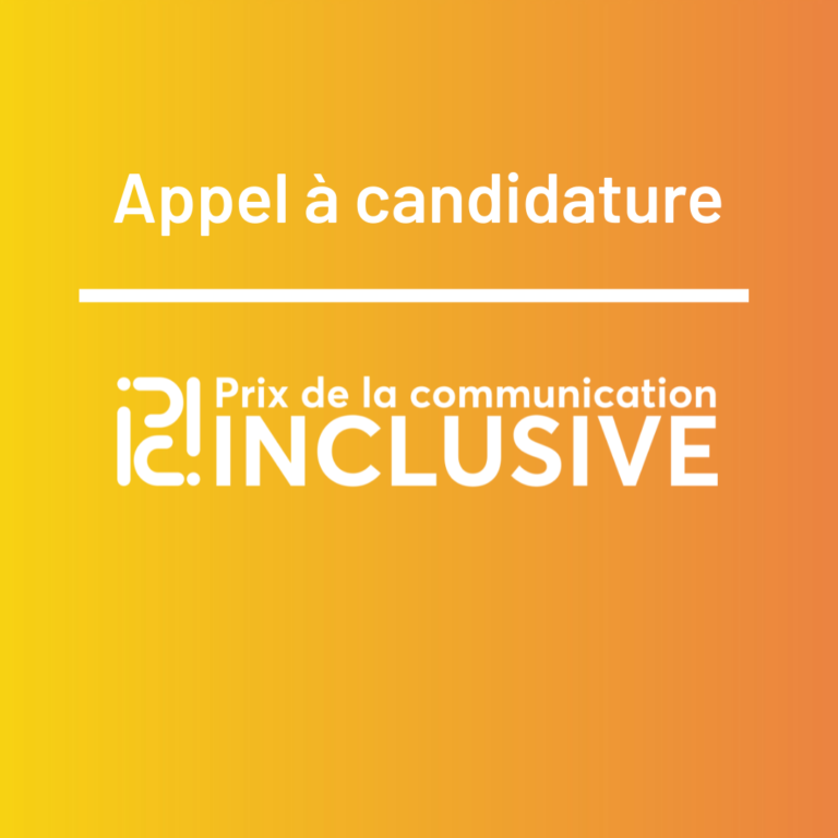 Le prix de la communication inclusive revient et évolue !